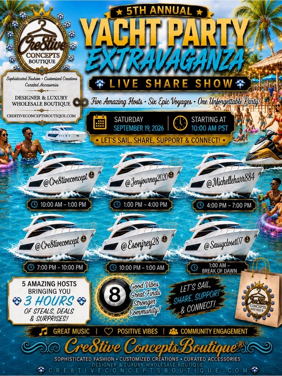 Cre8tive Concepts Boutique Other - 🛥️9/19- Starting 10am PST🔥 5th Yacht’s Extravaganza Share Show